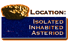 [ ISOLATED INHABITED ASTERIOD ]